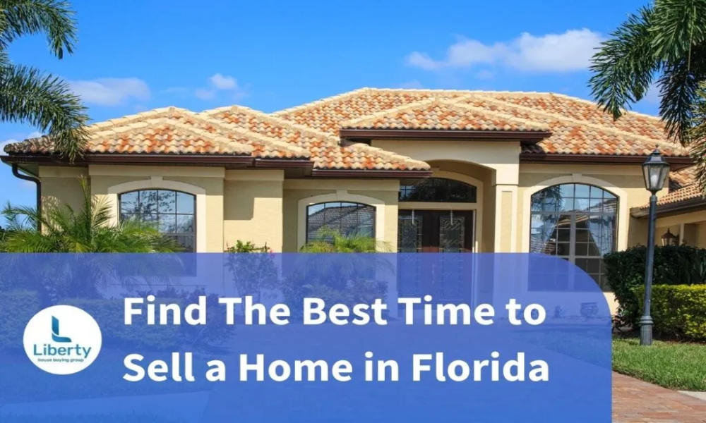 Find The Best Time to Sell a Home in Florida