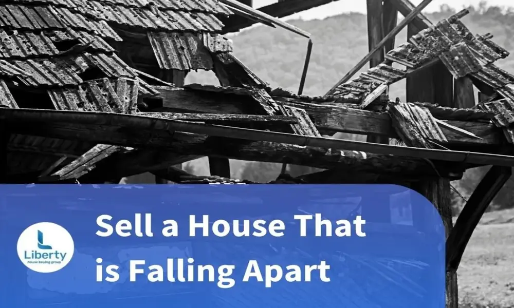 Liberty House Buying Group graphic showing text “Sell a House That is Falling Apart,” highlighting cash home buyer solutions in Florida