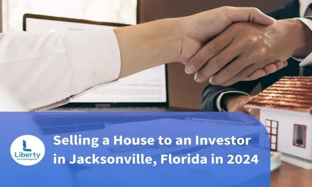 Selling a House to an Investor in Jacksonville, Florida