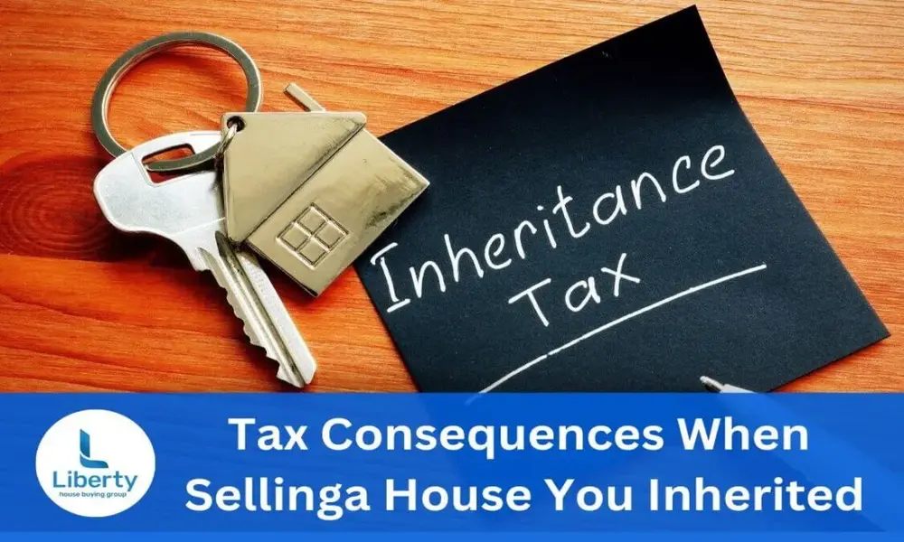 Tax Consequences When Sellinga House You Inherited