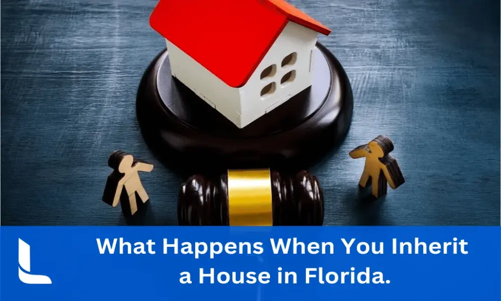 What Happens When You Inherit a House in Florida
