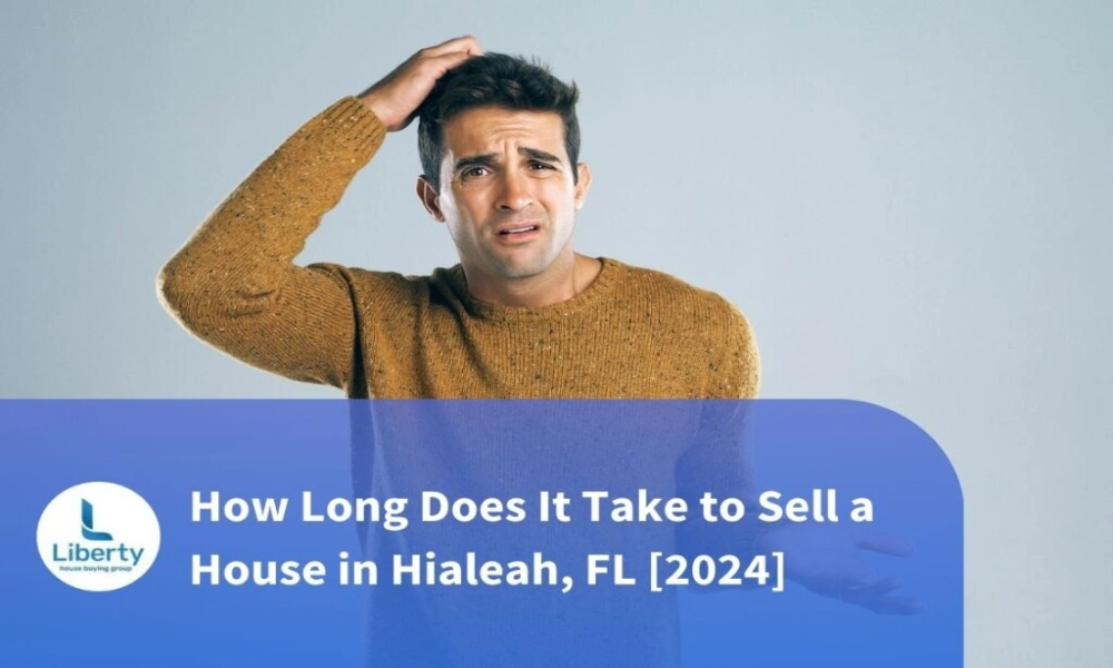 how long does it take to sell a house in Hialeah
